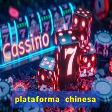 plataforma chinesa de slots